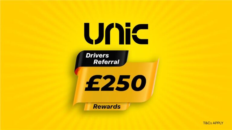 £250 Bonus for Driver Referrals! - Unic Technologies